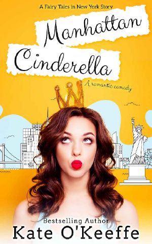 [Fairy Tales in New York 01] • Manhattan Cinderella